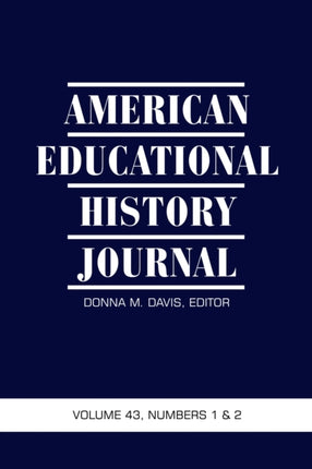 American Educational History Journal Volume 43