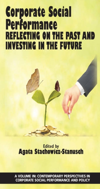 Corporate Social Performance: Reflecting on the