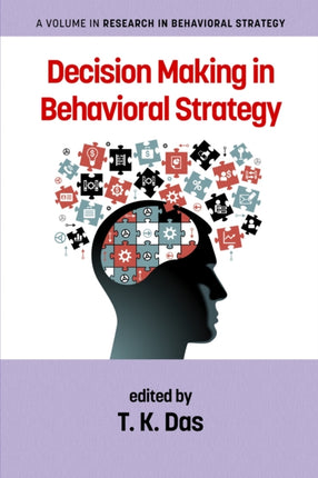 Decision Making in Behavioural Strategy