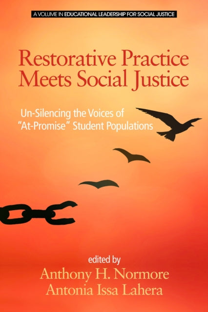Restorative Practice Meets Social Justice: