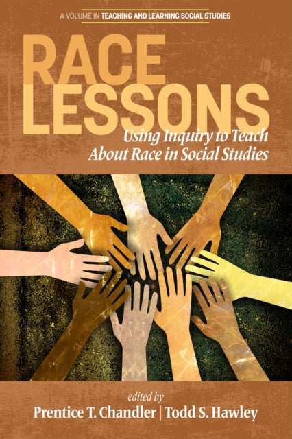 Race Lessons: Using Inquiry to Teach About Race