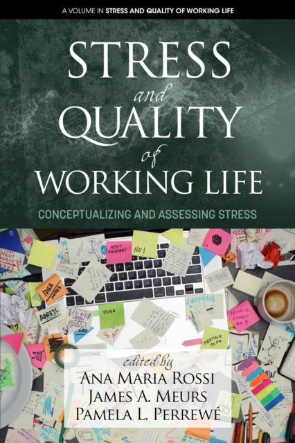 Stress and Quality of Working Life: