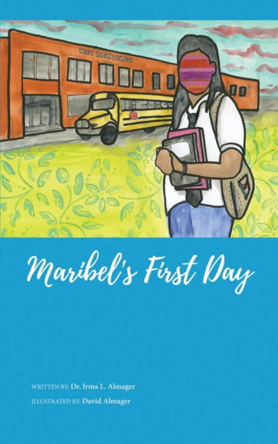 Maribel’s First Day