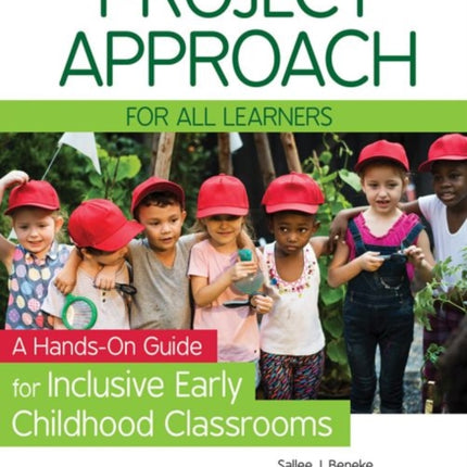 The Project Approach for all Learners: A Hands-On