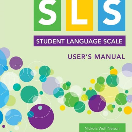 Student Language Scale (SLS) User's Manual