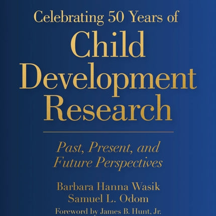 Celebrating 50 Years of Child Development