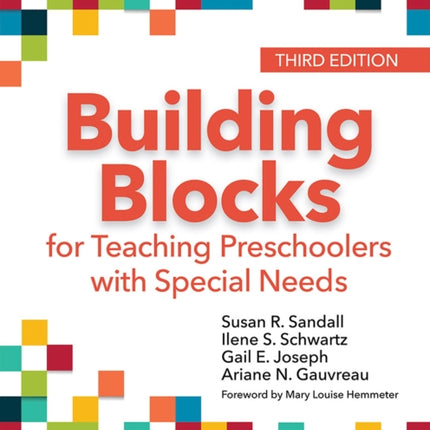 Building Blocks for Teaching Preschoolers with Special Needs