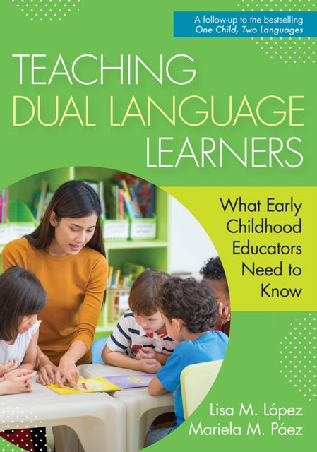Teaching Dual Language Learners: What Early