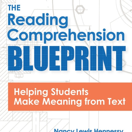 The Reading Comprehension Blueprint: Helping