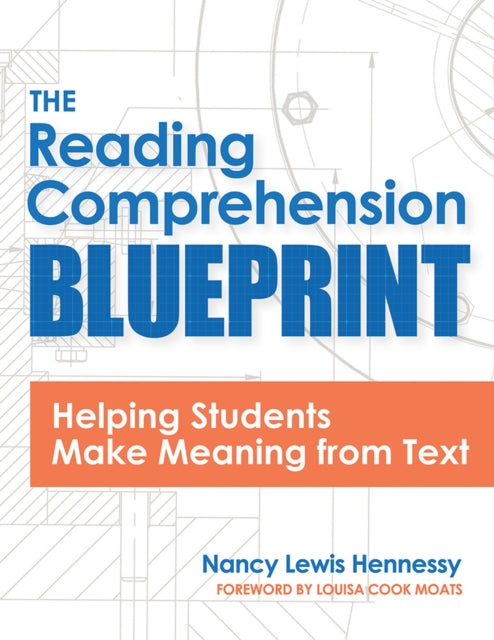 The Reading Comprehension Blueprint: Helping