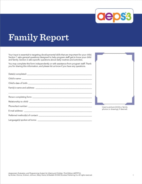 Assessment, Evaluation, and Programming System for Infants and Children (AEPS®-3): Family Report