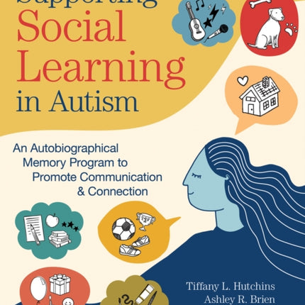 Supporting Social Learning in Autism: An
