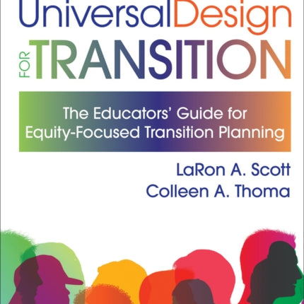 Universal Design for Transition: The Educators' Guide for Equity Focused Transition Planning