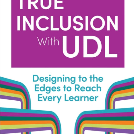 True Inclusion with Udl