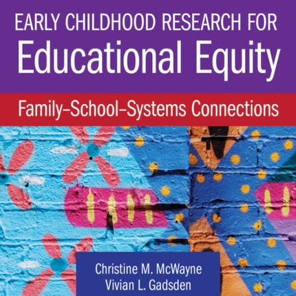 Early Childhood Research for Educational Equity