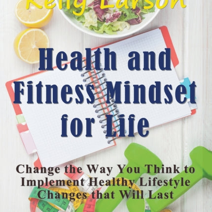 Health and Fitness Mindset for Life (Large