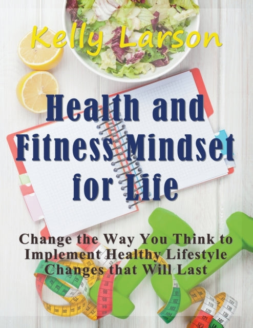 Health and Fitness Mindset for Life (Large