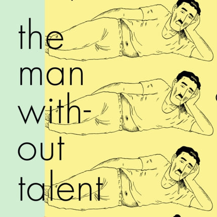 The Man Without Talent