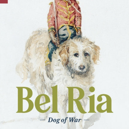 Bel Ria: Dog of War