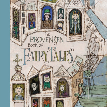 The Provensen Book of Fairy Tales