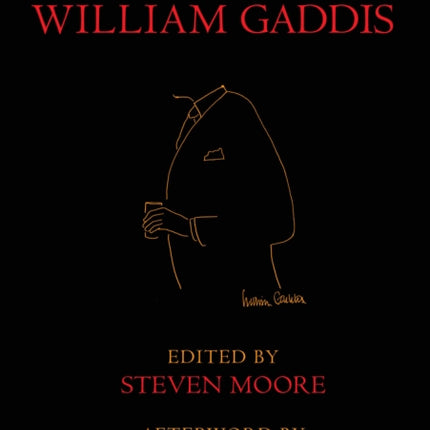 The Letters of William Gaddis: Revised and Expanded Edition