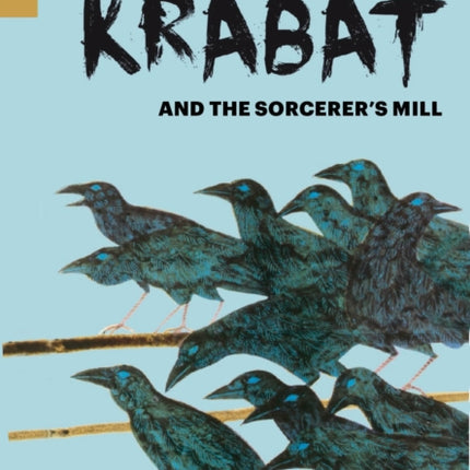 Krabat and the Sorcerer’s Mill