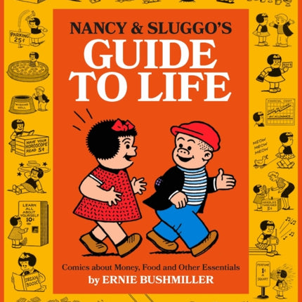 Nancy and Sluggos Guide to Life