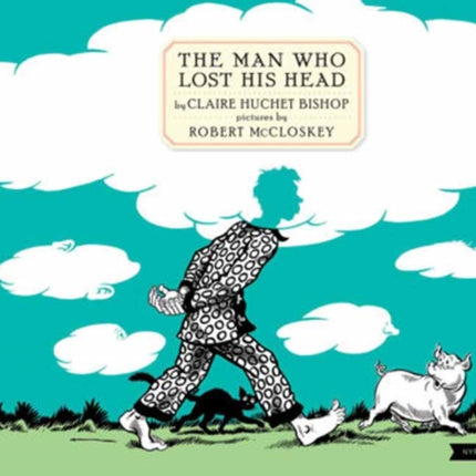 The Man Who Lost His Head