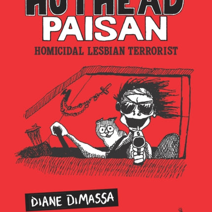 Hothead Paisan Homicidal Lesbian Terrorist