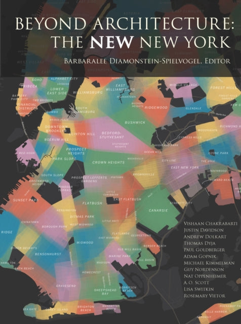 Beyond Architecture The NEW New York