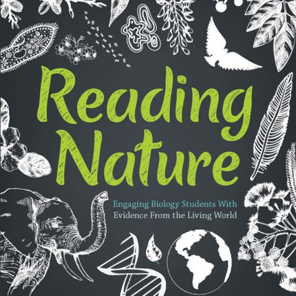 Reading Nature: Engaging Biology Students with