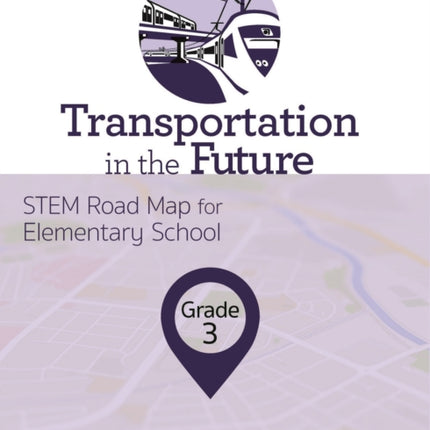Transportation in the Future, Grade 3