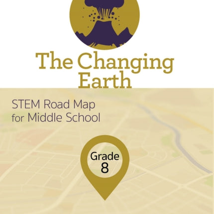 The Changing Earth, Grade 8