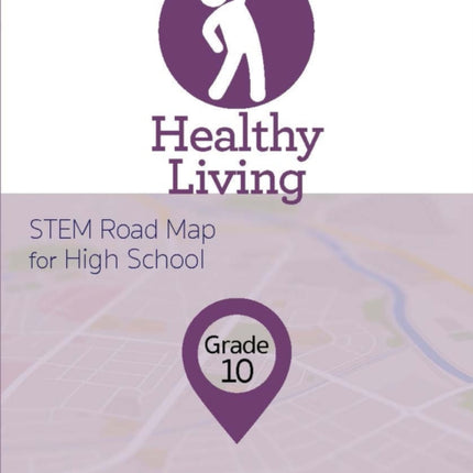 Healthy Living, Grade 10