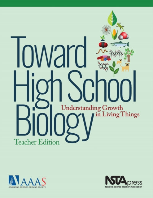 Toward High School Biology: Understanding Growth