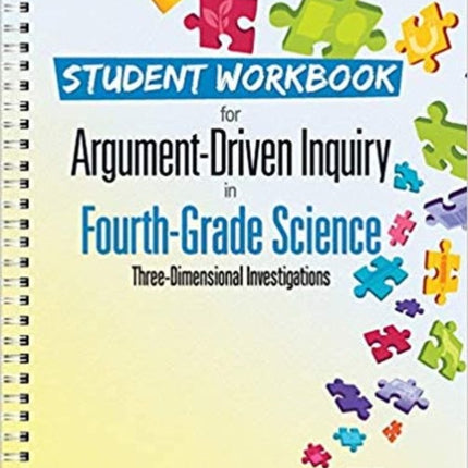 Student Workbook for Argument-Driven Inquiry in Fourth-Grade Science