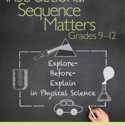 Instructional Sequence Matters, Grades 9–12: