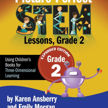 Picture-Perfect Stem Lessons, Grade 2: Expanded