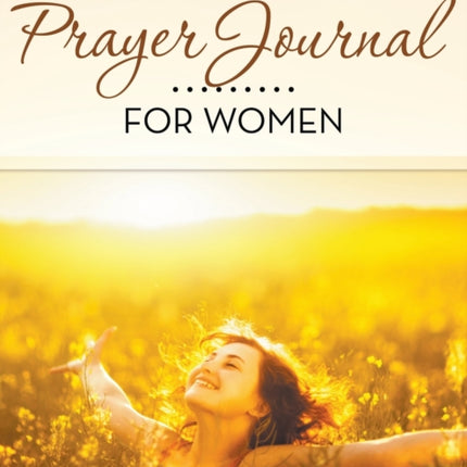 Prayer Journal For Women