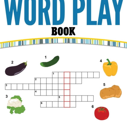 Word Play Book: Great Games and Words