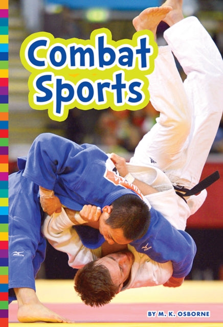 Summer Olympic Sports: Combat Sports