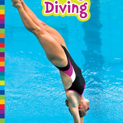 Summer Olympic Sports: Swimming and Diving