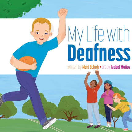 My Life with Deafness