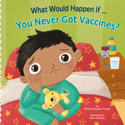 What Would Happen If You Never Got Vaccines?