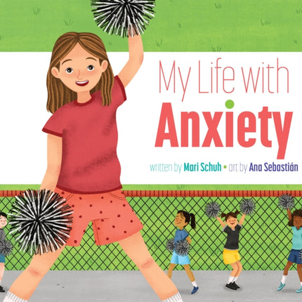 My Life with Anxiety