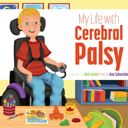 My Life with Cerebral Palsy
