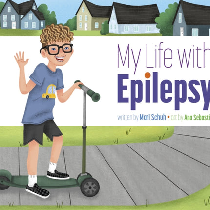 My Life with Epilepsy