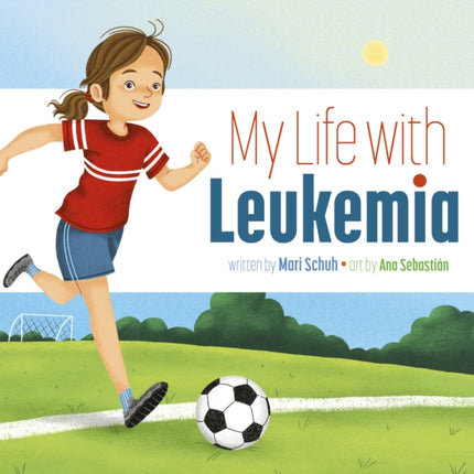 My Life with Leukemia