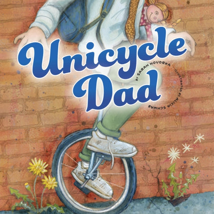 Unicycle Dad
