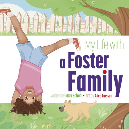 My Life with a Foster Family
